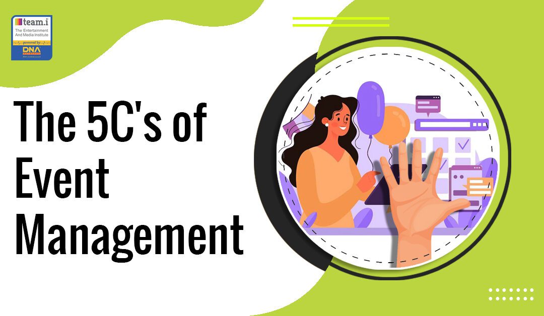 The 5 C’s of Event Management