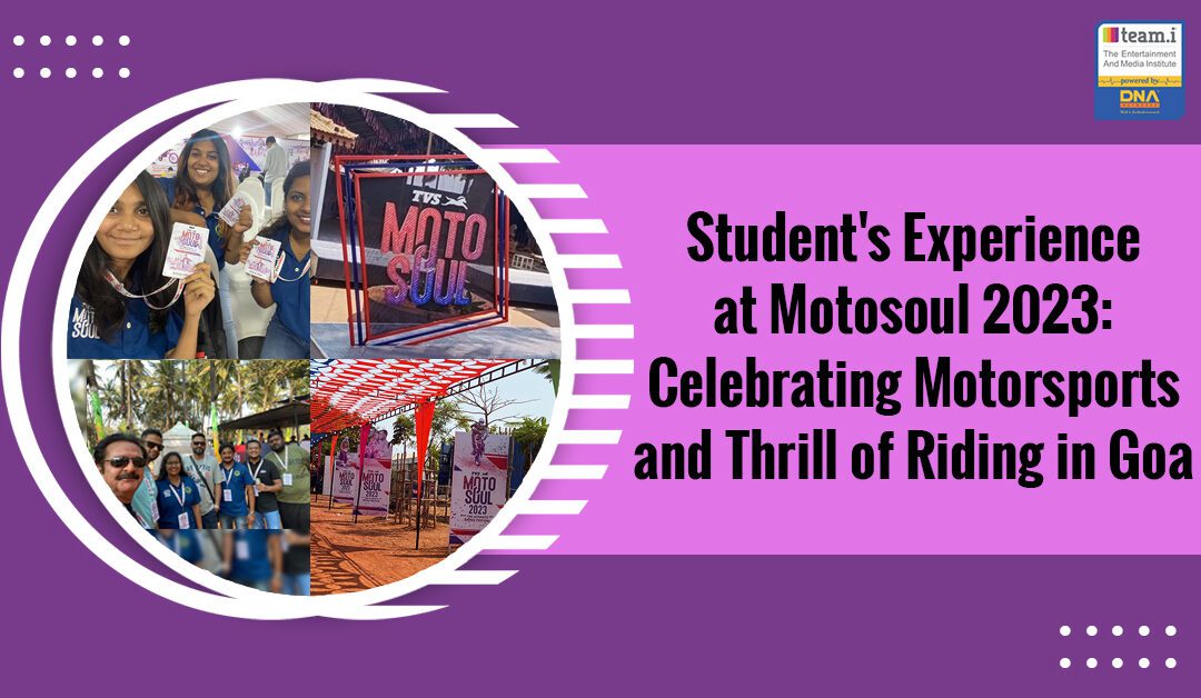 Student’s Experience At Motosoul 2023: Celebrating Motorsports And Thrill Riding In Goa