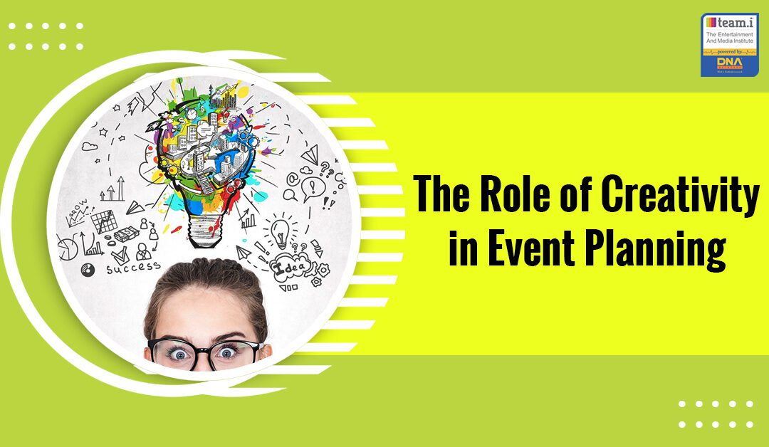 The Role Of Creativity In Event Planning